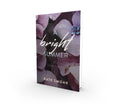 NOVEL - SOFTCOVER - "A Bright Summer"