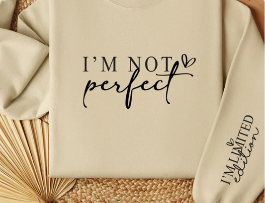 "NEW" HOODIE - "I'M NOT PERFECT I'M LIMITED EDITION" - CREAM - LARGE